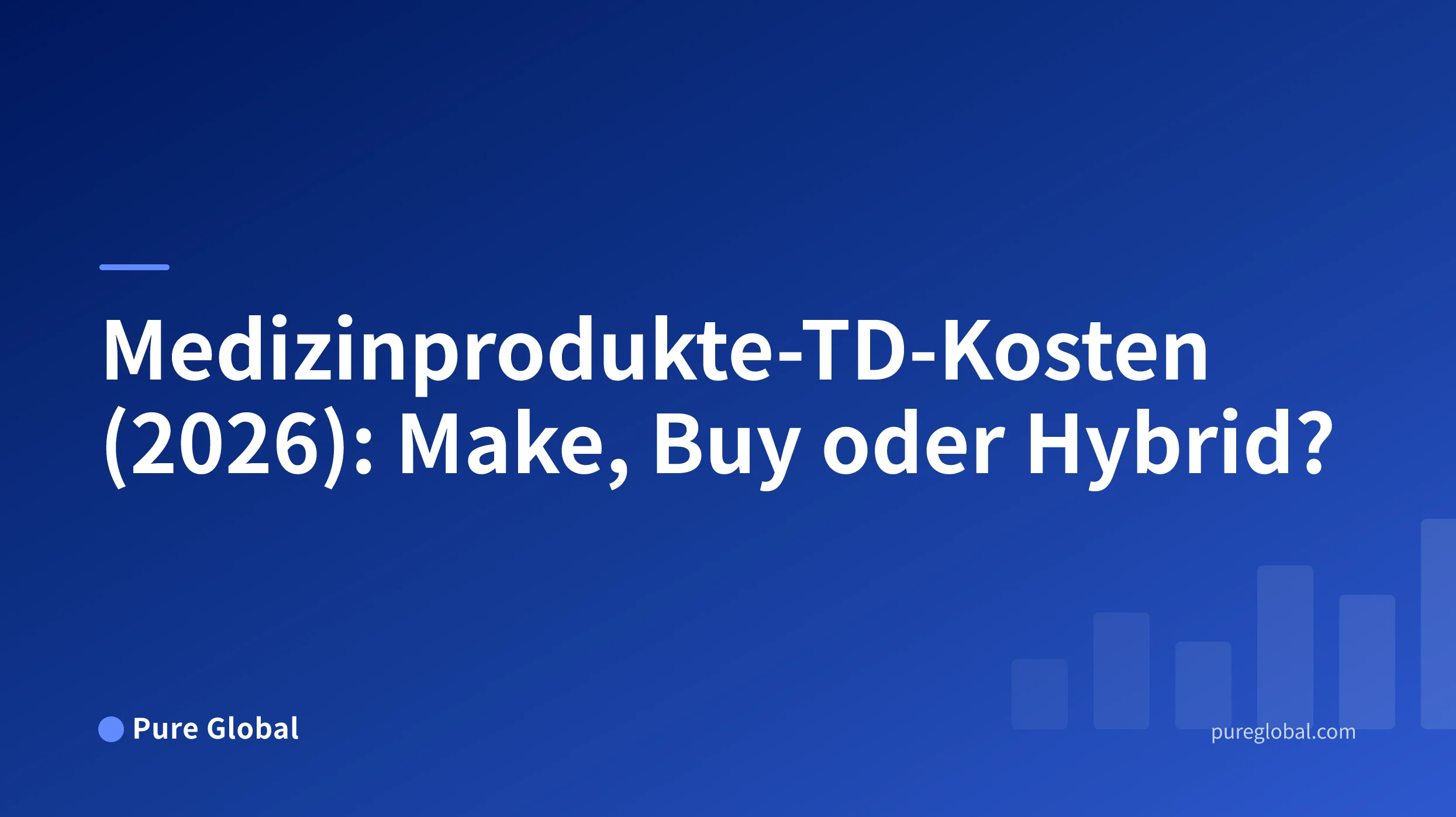 Kostenmodell für die Technische Dokumentation von Medizinprodukten zum Vergleich interner, externer und hybrider Wege
