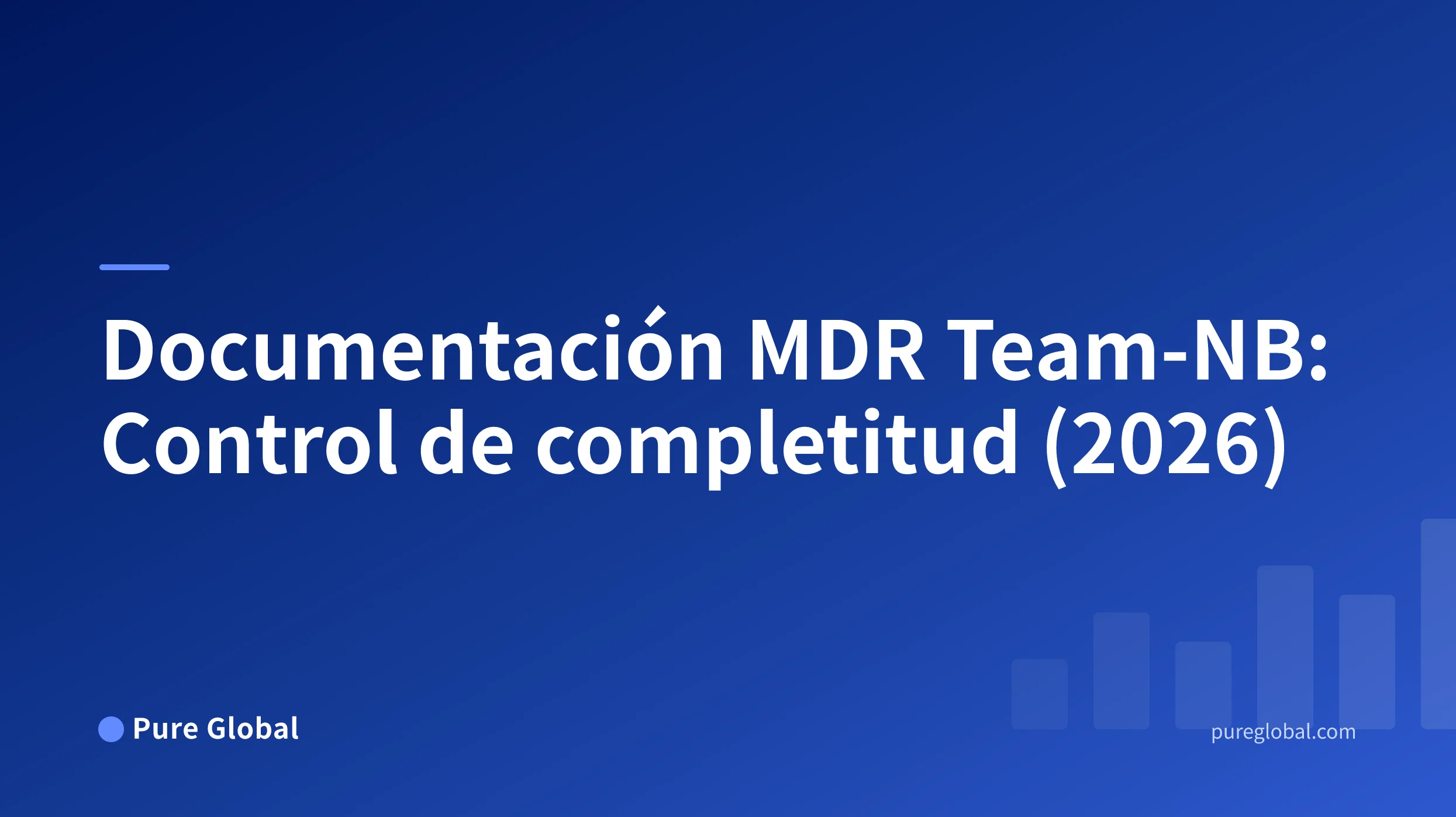 Documentación MDR Team-NB: Control de completitud (2026)