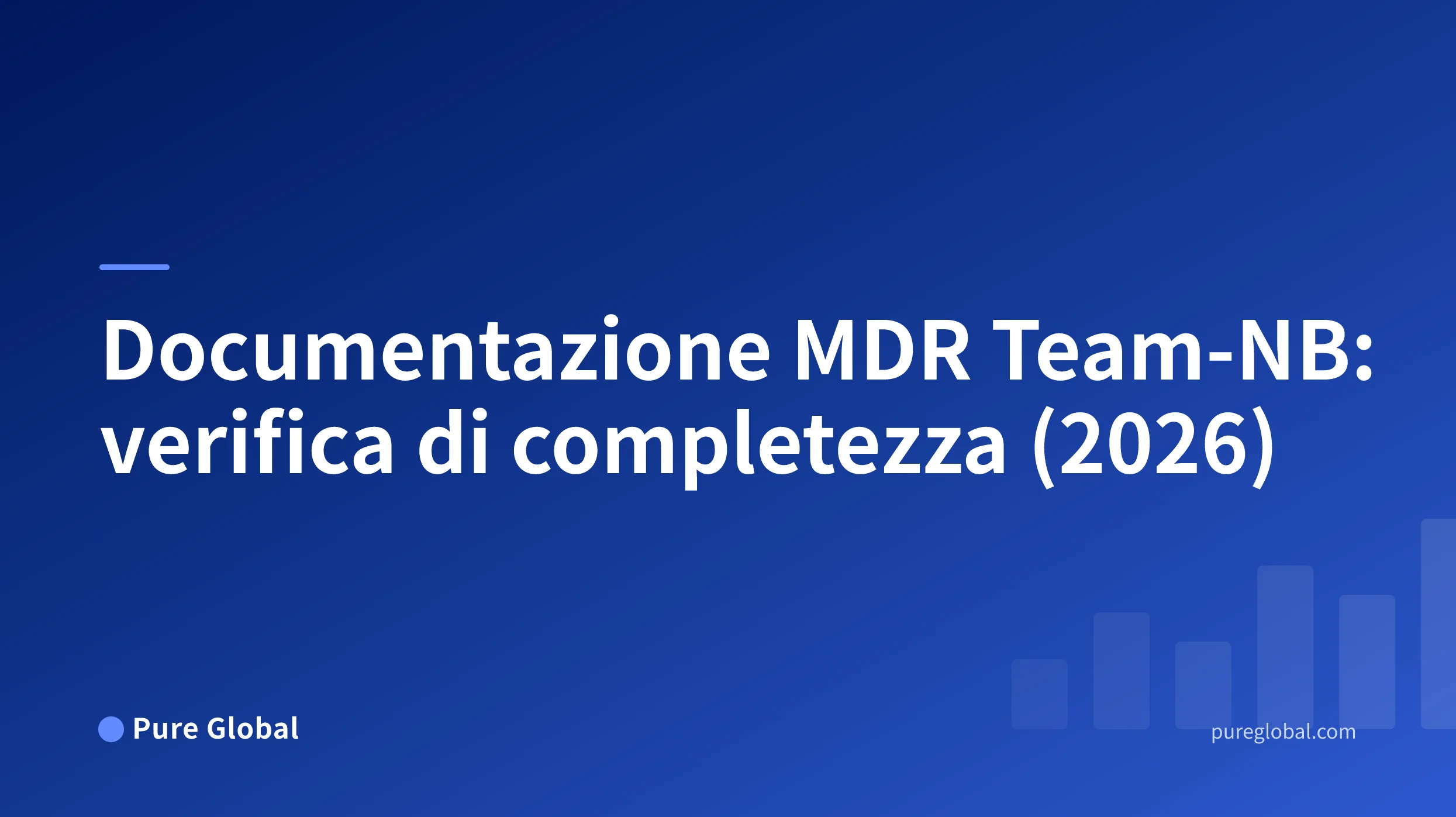 Documentazione MDR Team-NB: verifica di completezza (2026)