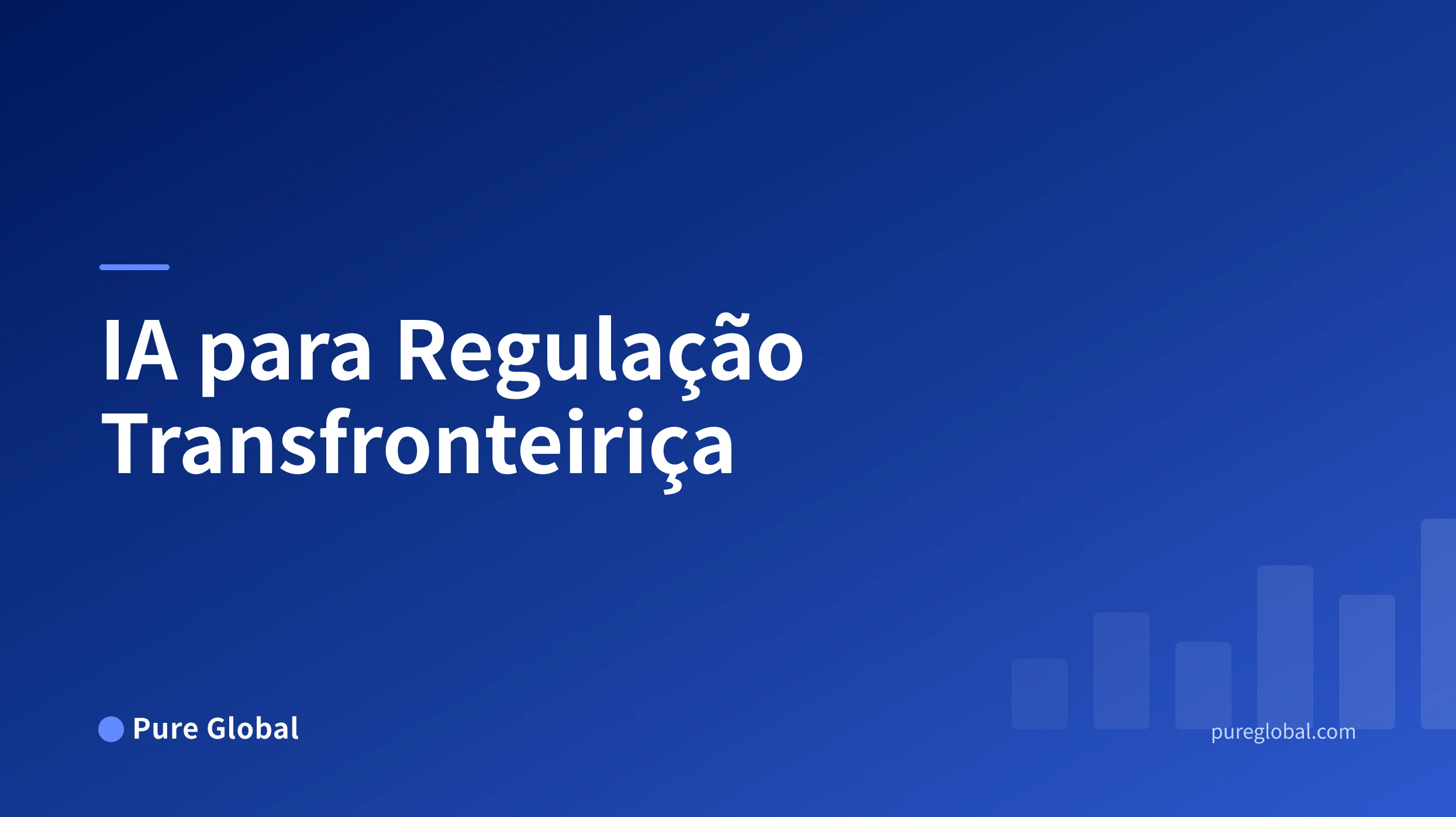 IA para Regulação Transfronteiriça