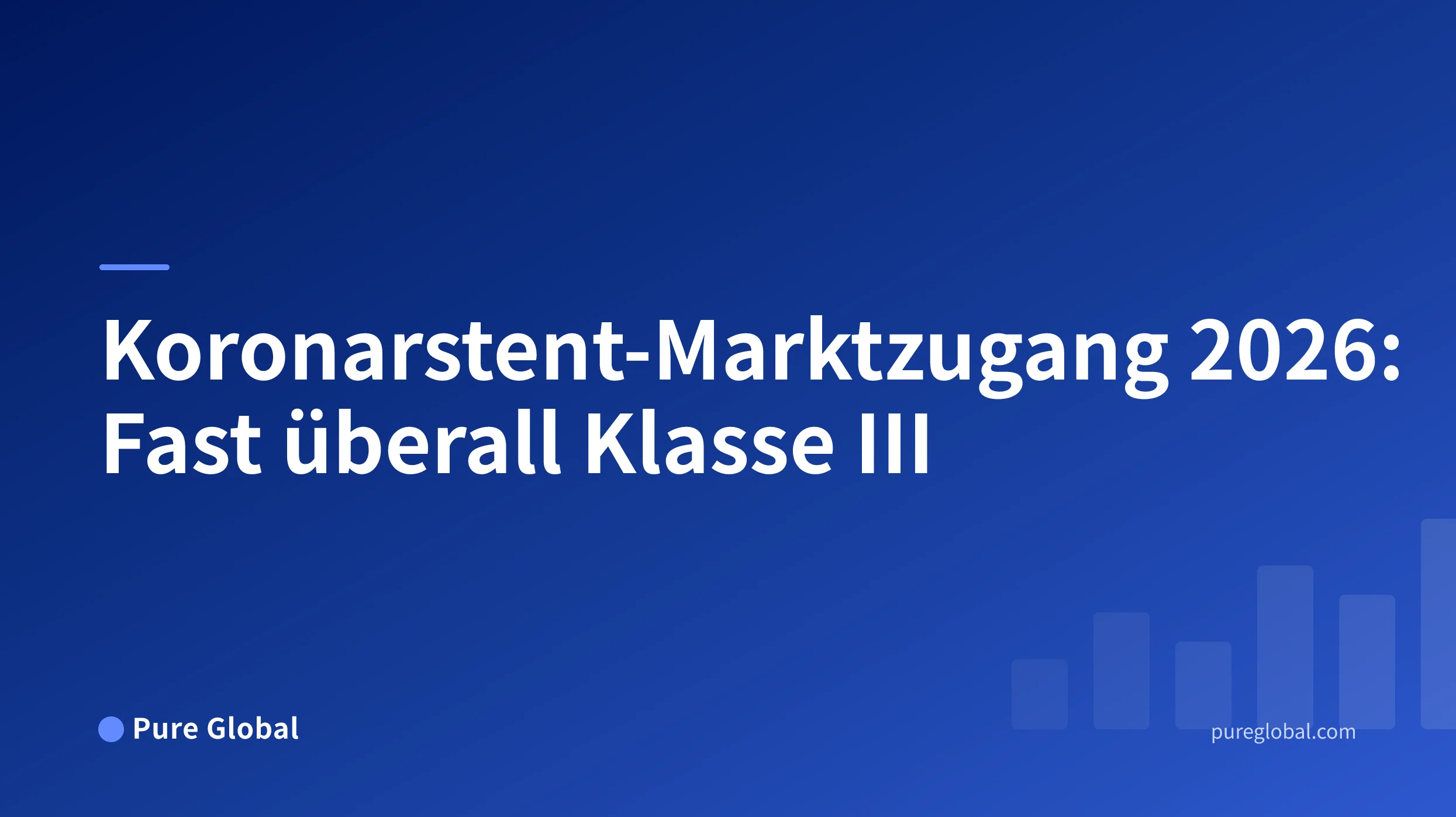 Globaler Marktzugang für Koronarstents 2026 — Cover des Pure Global-Forschungsberichts