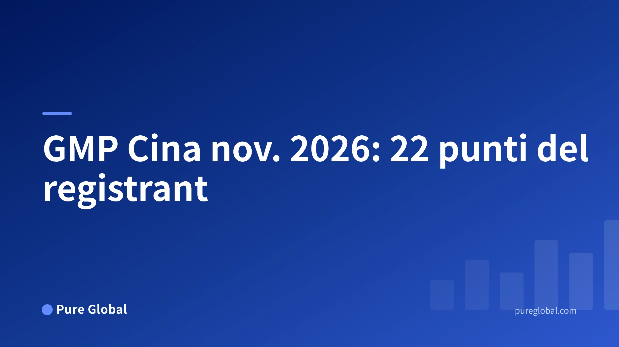 GMP Cina nov. 2026: 22 punti del registrant