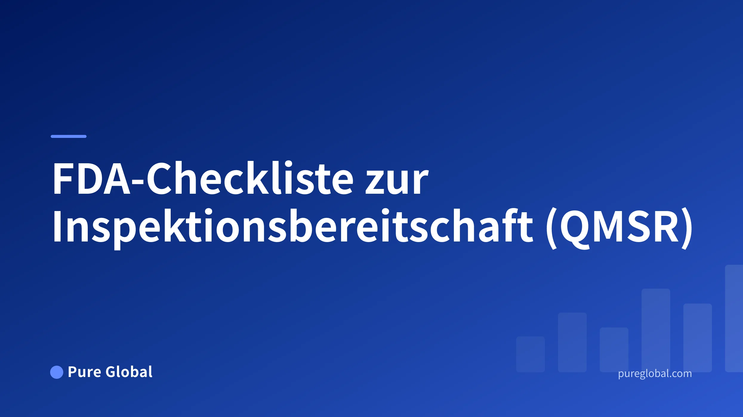 Titel der FDA-Checkliste zur Inspektionsbereitschaft auf einem Pure Global-Cover mit blauem Farbverlaufshintergrund