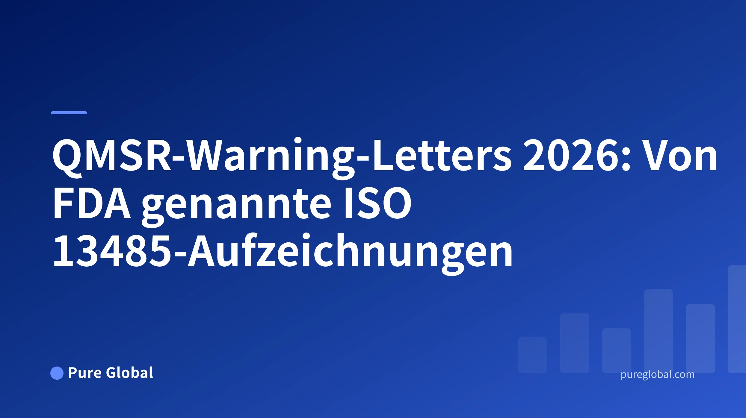 Titel „QMSR-Warning-Letters 2026“ auf einem Pure Global-Cover mit blauem Farbverlaufshintergrund