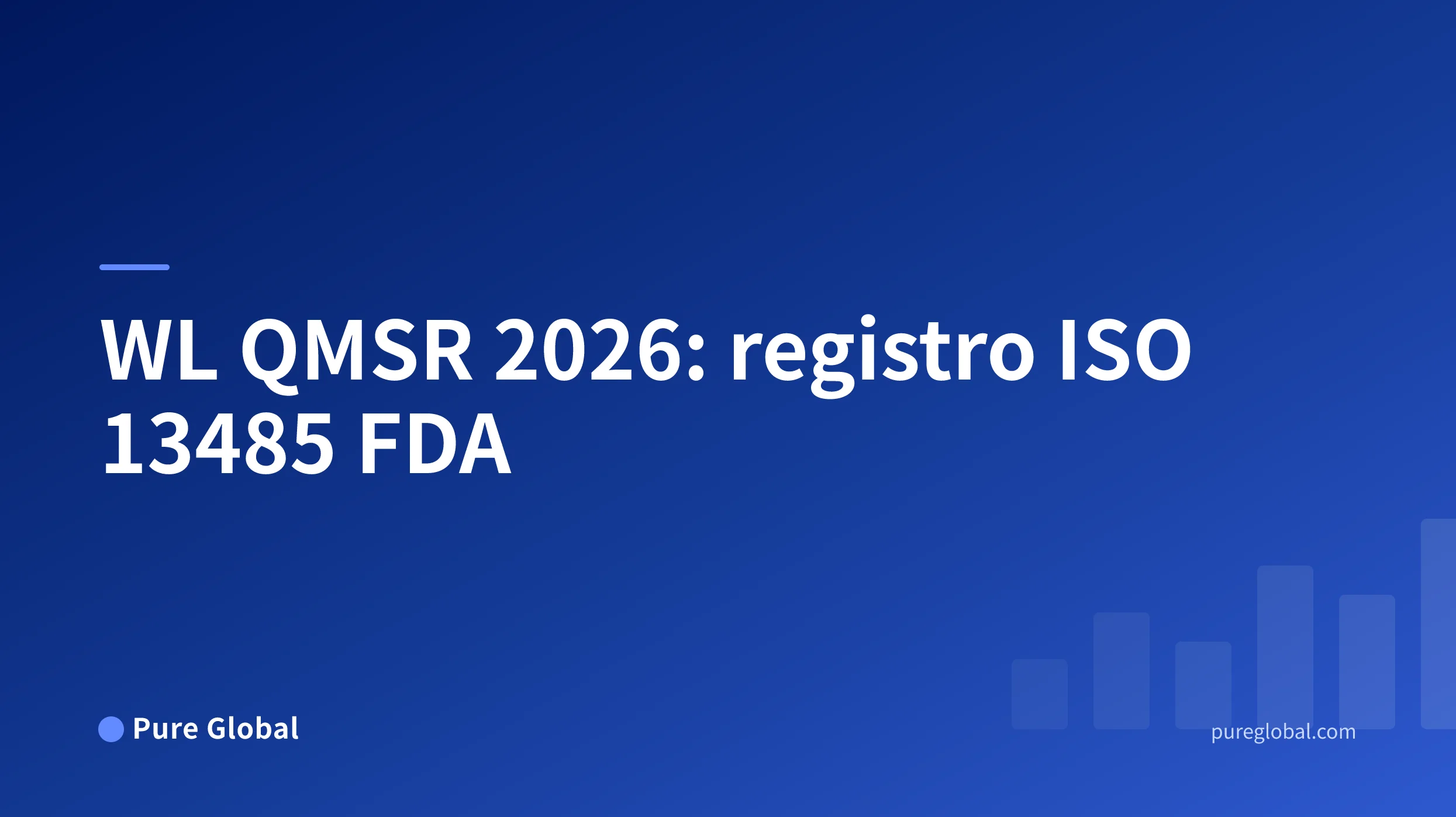 Título Warning Letters QMSR 2026 em capa Pure Global com fundo em degradê azul