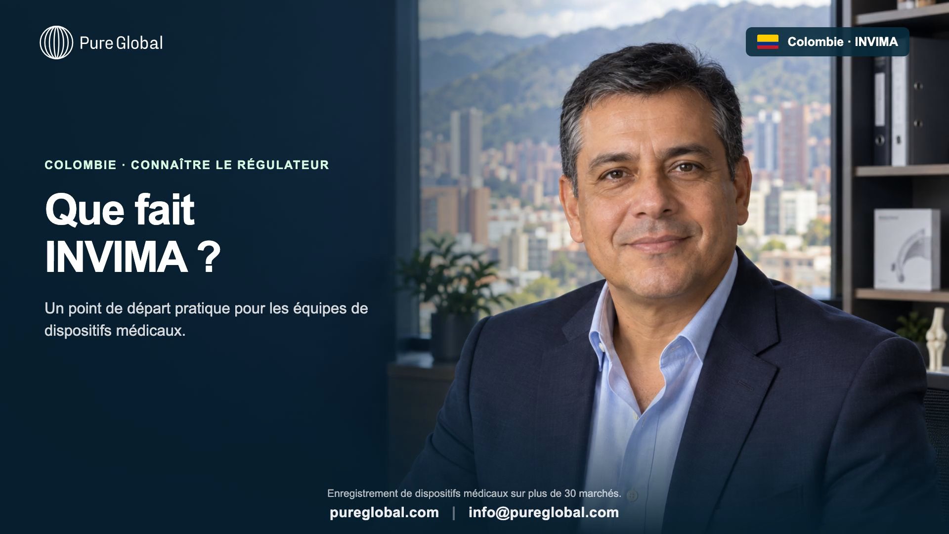 INVIMA : votre feuille de route DM en Colombie